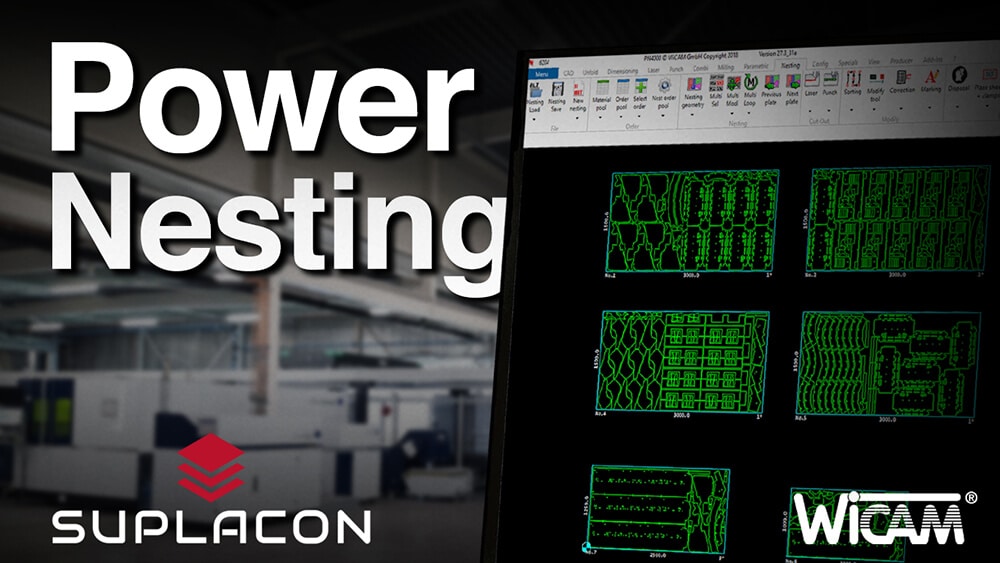 Suplacon relies on power nesting routine from WiCAM