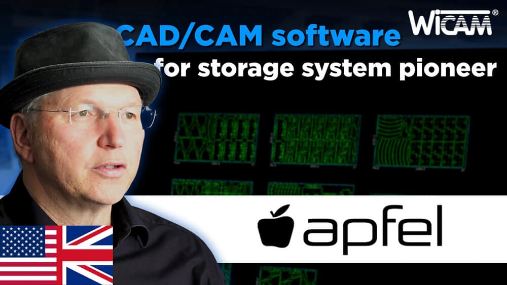 Apfel GmbH has been programming with the WiCAM CAD/CAM system since 1999