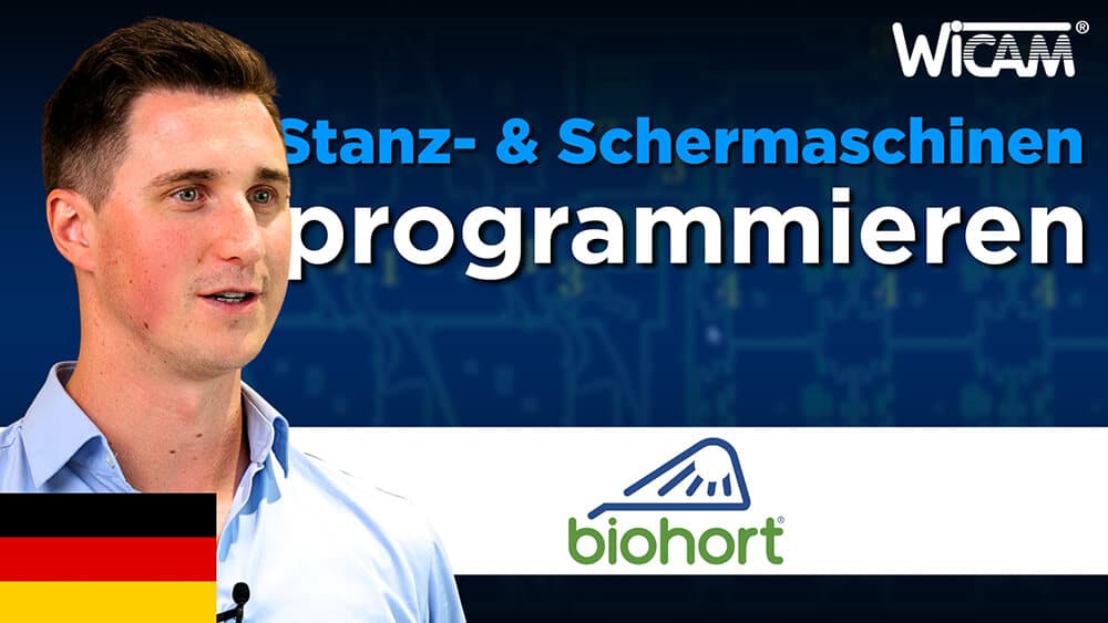 Biohort programmiert Stanz- & Schermaschinen mit WiCAM