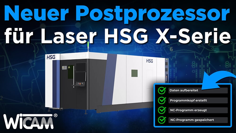 Neuer Postprozessor für die HSG X2512 mit CypCutE-Steuerung