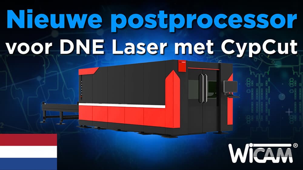 Nieuwe postprocessor voor DNE-lasermachines met CypCut-besturing